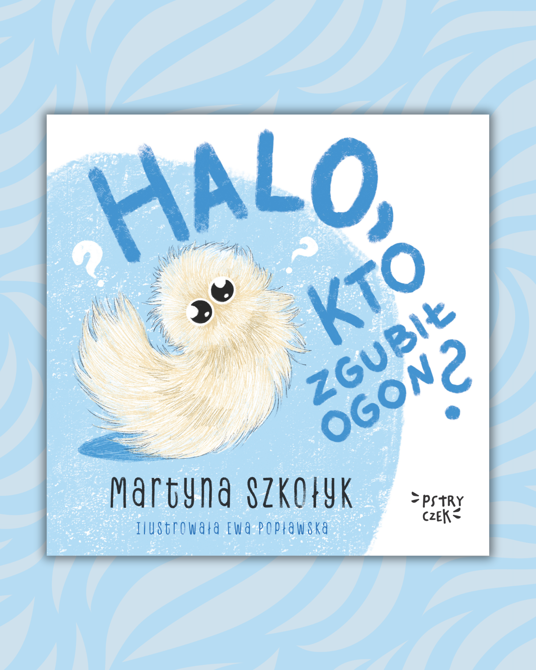 Halo, kto zgubił Ogon? [wersja z audio]